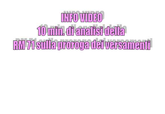 PROROGA DEI VERSAMENTI - I CHIARIMENTI DELLE ENTRATE - RIDETERMINAZIONE DEGLI F24