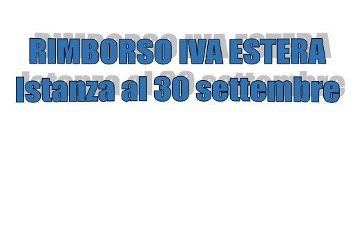 Rimborso iva assolta all'estero estera entro il 30 settembre