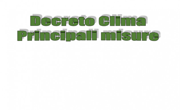 Decreto Clima - Le principali misure