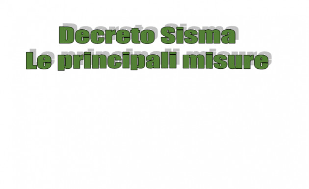 Decreto Sisma - Le principali misure