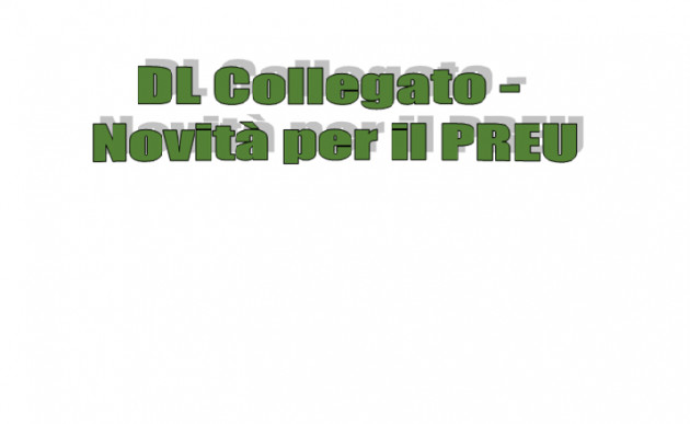 Decreto Collegato – Novità per il PREU