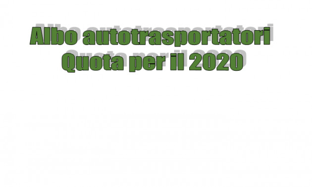 Albo autotrasportatori - Quota di iscrizione per il 2020