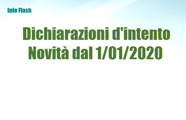 Dichiarazioni d'intento - Le novità dal 1° gennaio 2020