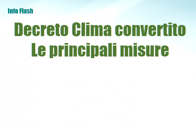  Decreto Clima convertito - Le principali misure