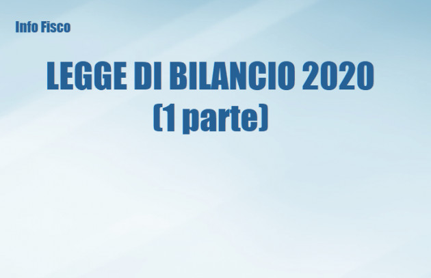 LEGGE DI BILANCIO 2020 (1 parte)