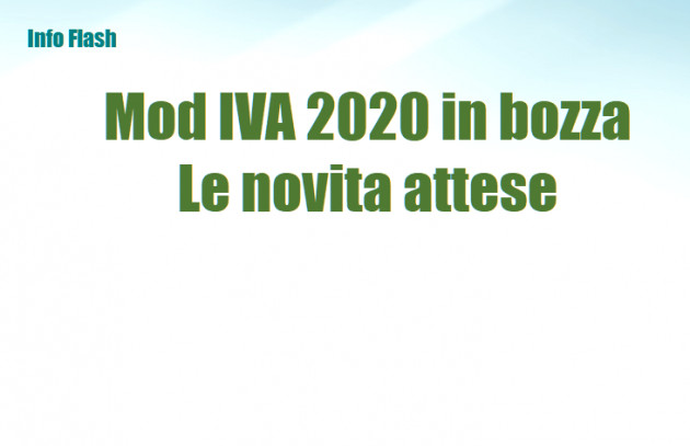 Mod IVA 2020 in bozza - Le novita attese