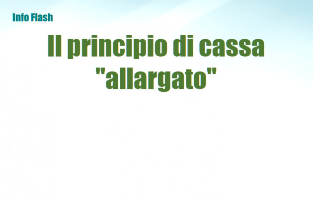 Il principio di cassa allargato