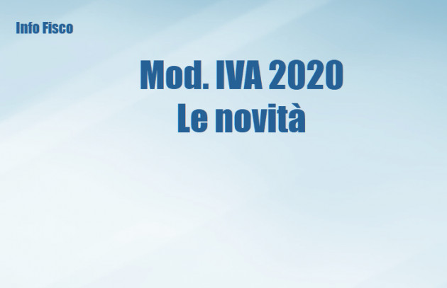Mod. IVA 2020 - Le novità