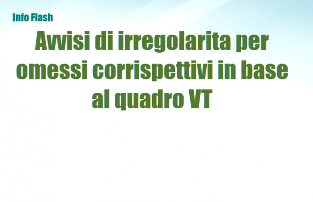 Avvisi di irregolarita per omessi corrispettivi in base al quadro VT