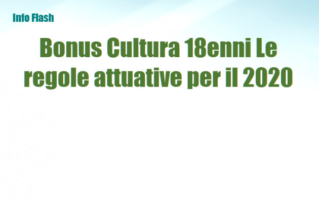 Bonus Cultura 18enni - Le regole attuative per il 2020