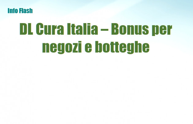 DL Cura Italia – Credito d’imposta per negozi e botteghe