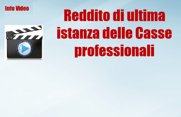 Reddito di ultima istanza - Casse professionali