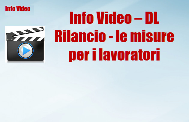 Rf-V - DL Rilancio - 2) Le misure per i lavoratori