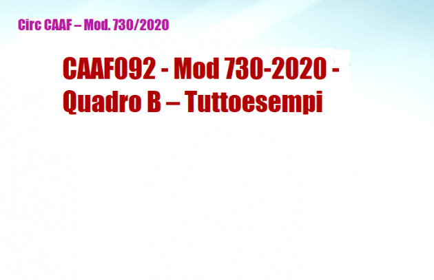 CAAF092 - Mod 730-2020 - Quadro B - Tuttoesempi
