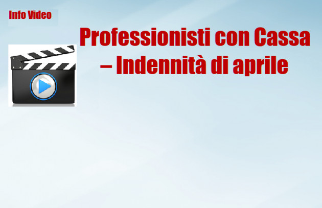 Rf-V - DL Rilancio - Professionisti con Cassa - Indennità per Aprile