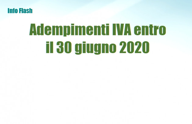 Adempimenti IVA entro il 30 giugno 2020