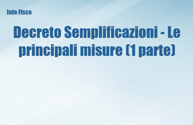 Decreto Semplificazioni 2020 - Le principali misure (1 parte)