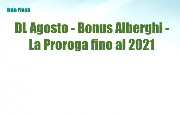 DL Agosto - Bonus Alberghi - La Proroga fino al 2021