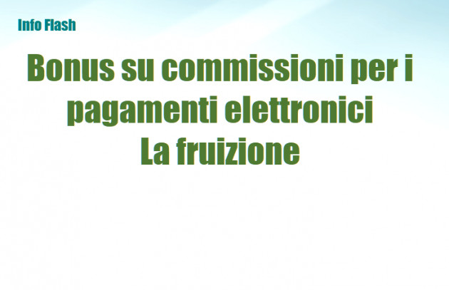 Credito d'imposta sulle commissioni per i pagamenti elettronici - La fruizione