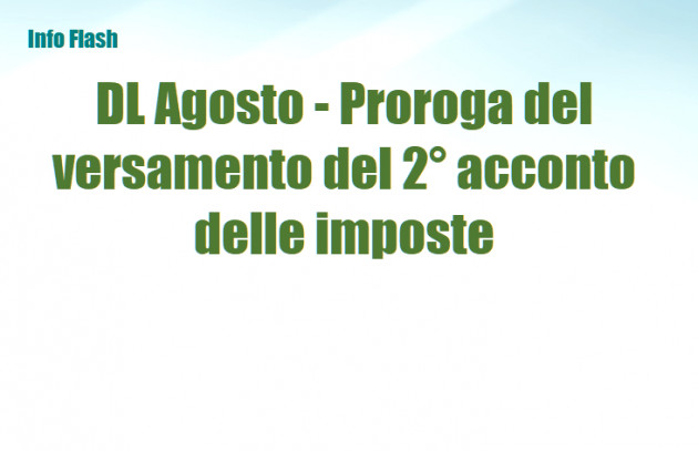 DL Agosto - Proroga del versamento del 2° acconto delle imposte
