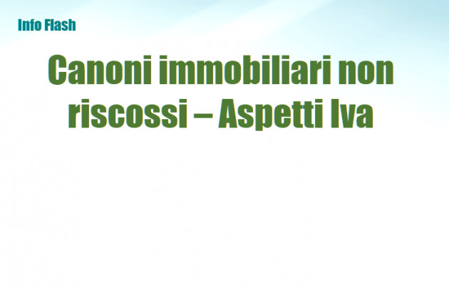 Canoni immobiliari non riscossi – Aspetti Iva