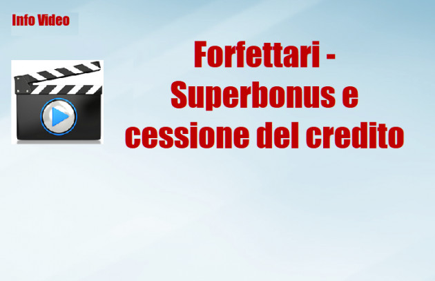  Rf-V - Contribuenti forfettari - Superbonus 110% e la cessione del credito