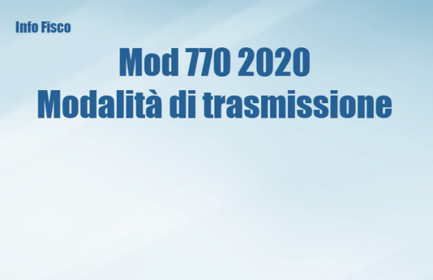 Modello 770 2020 - Modalita di trasmissione