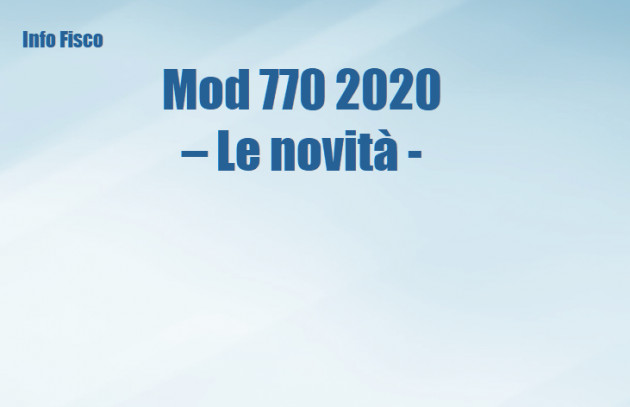 Mod 770 2020 - Le novità