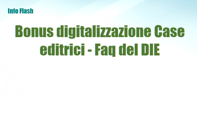 Bonus digitalizzazione delle Case editrici – Faq del DIE