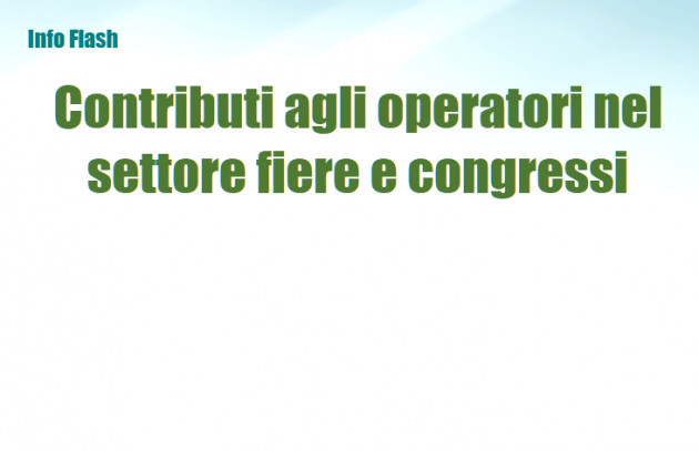 Contributi agli operatori nel settore fiere e congressi