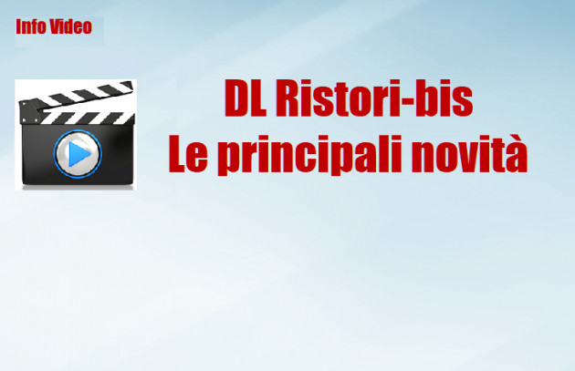 Rf-V - Principali novità del DL Ristori-bis