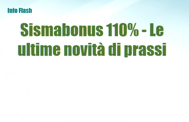 Sismabonus 110% - Le ultime novità di prassi