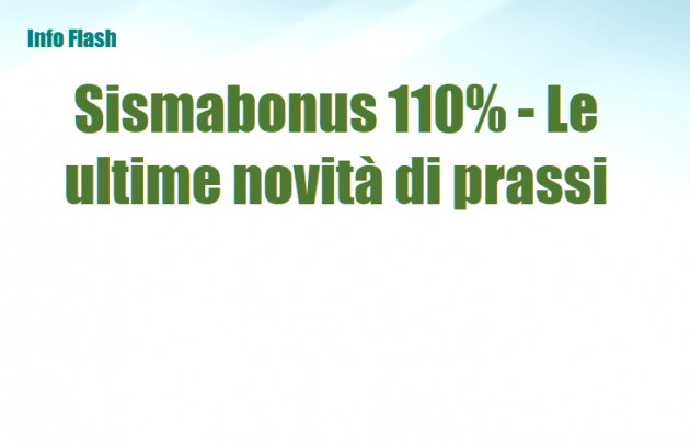 Sismabonus 110% - Le ultime novità di prassi