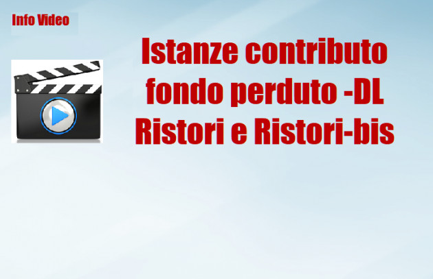 Istanze contributo fondo perduto -DL Ristori e Ristori-bis 
