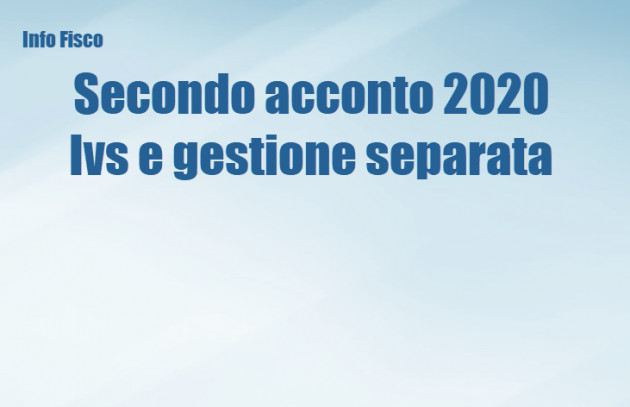 Secondo acconto 2020 Ivs e gestione separata