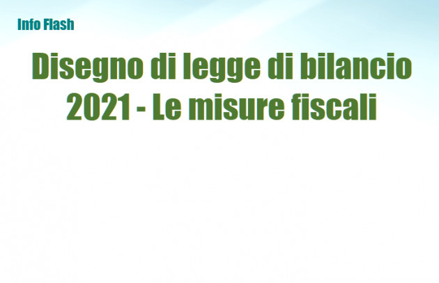 Disegno di legge di bilancio 2021 - Le misure fiscali