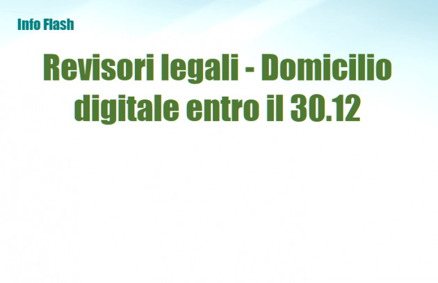 Revisori legali - Comunicazione domicilio digitale entro il 30.12