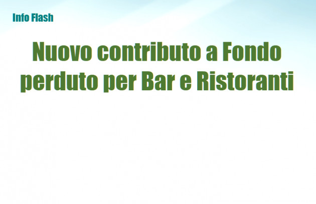 Nuovo contributo a Fondo perduto per Bar e Ristoranti