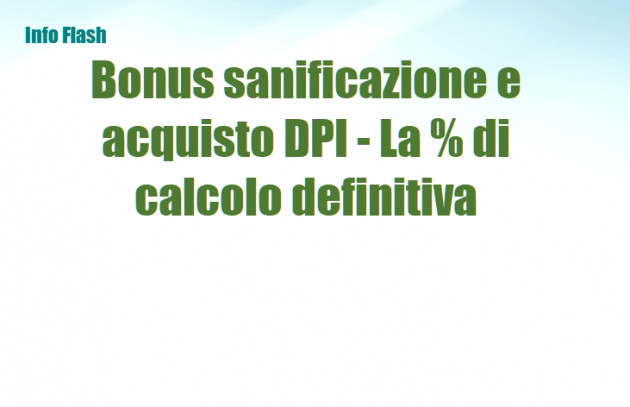 Bonus sanificazione e acquisto DPI - Definita la percentuale per il calcolo