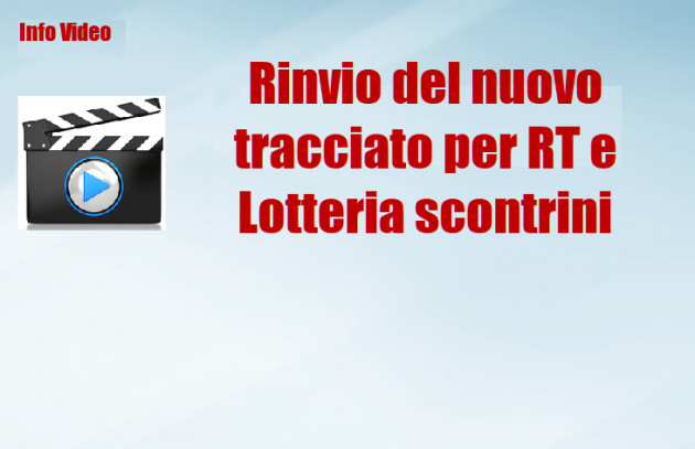 Rinvio dell'obbligo dei tracciati RT e della Lotteria degli scontrini