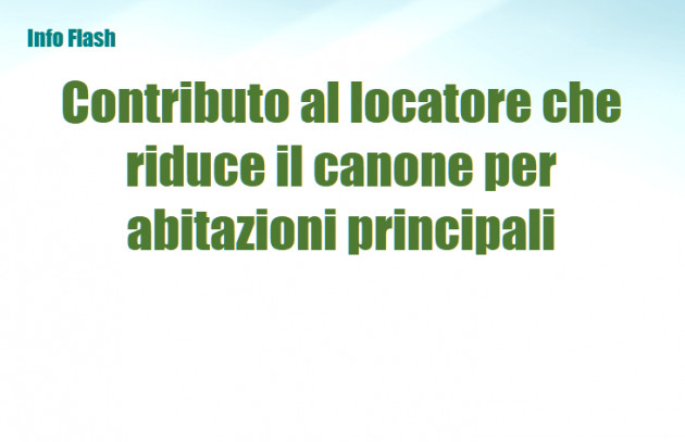Finanziaria 2021 - Contributo al locatore che riduce il canone per abitazioni principali