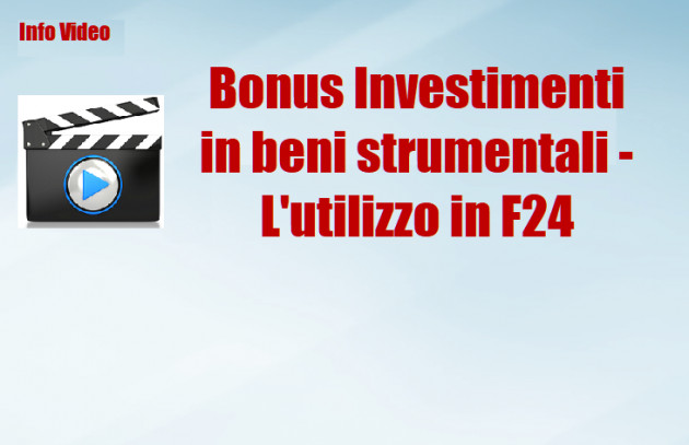 Bonus Investimenti in beni strumentali - L'utilizzo in F24