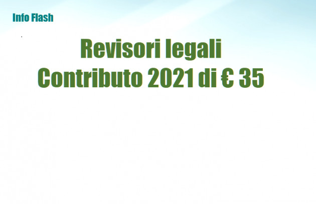 Revisori legali - Il contributo per il 2021 aumenta a € 35