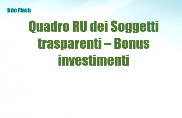 Quadro RU dei crediti d'imposta - Soggetti trasparenti - Bonus investimenti