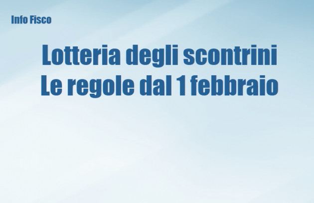 Lotteria degli scontrini - Le regole dal 1 febbraio