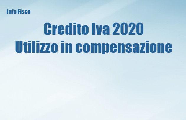 Credito Iva 2020 - Utilizzo in compensazione