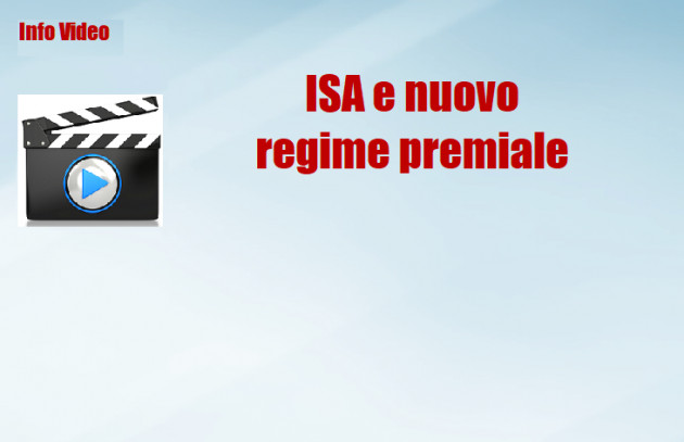 ISA e nuovo regime premiale