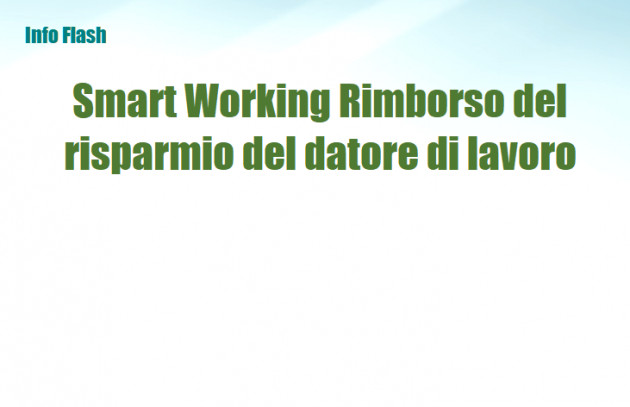 Smart Working –Rimborso del risparmio del datore di lavoro esente Irpef