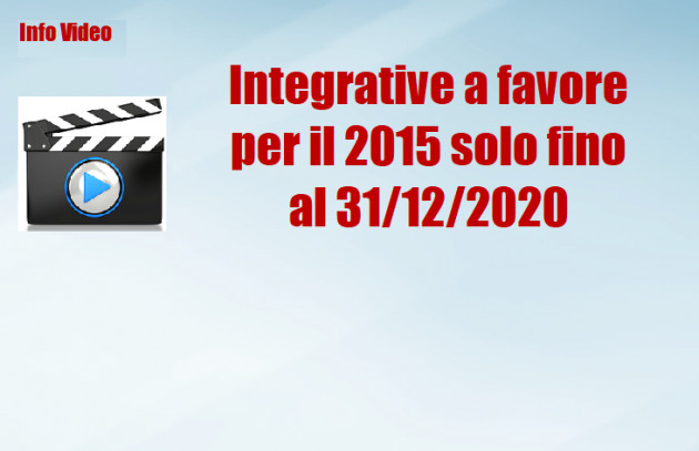 Integrativa a favore per il 2015 solo fino al 31 dicembre 2020