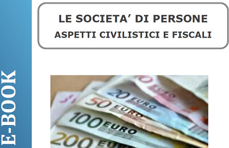 Società di persone - Aspetti civilistici e fiscali